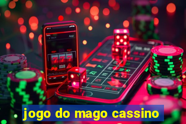 jogo do mago cassino